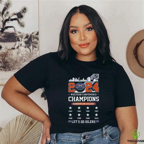 2024 Edmonton Oilers Western Conference Champions Go Oilers Shirt By