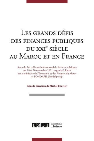 Les Grands Défis Des Finances Publiques Du Xxie Siècle Au Maroc Et En