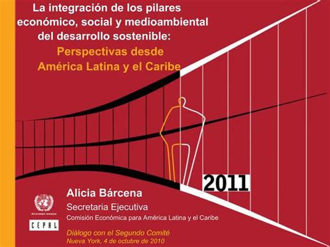 PPT Alicia B Rcena Secretaria Ejecutiva Comisi N Econ Mica Para Am Rica Latina Y El Caribe Di