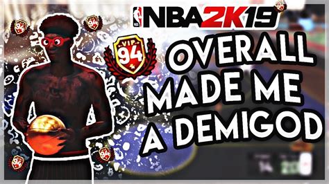 I HIT 94 OVERALL 2K19 DOUBLE TAKEOVER MADE ME A DEMIGOD Playmaking