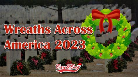 Wreaths Across America 2023 Recap Youtube