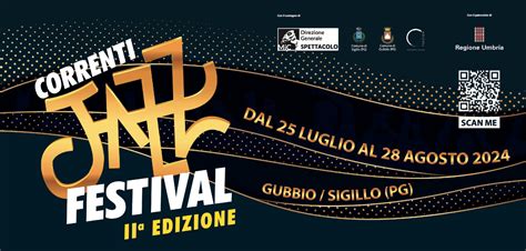 Correnti Jazz Festival Il Festival Jazz Dellalta Umbria Dal