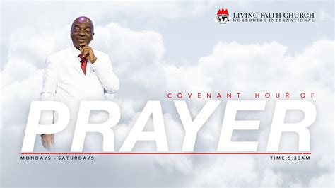 Covenant Hour Of Prayer February Faith Tabernacle Ota