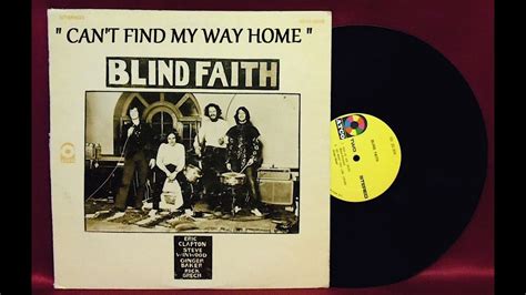 HQ BLIND FAITH CAN T FIND MY WAY HOME Best Version High Fidelity