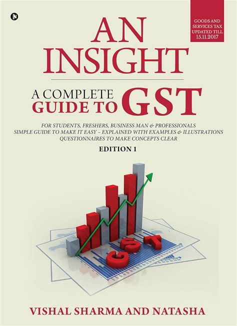 Buy An Insight A Complete Guide To Gst Book Online At Low Prices In India An Insight A