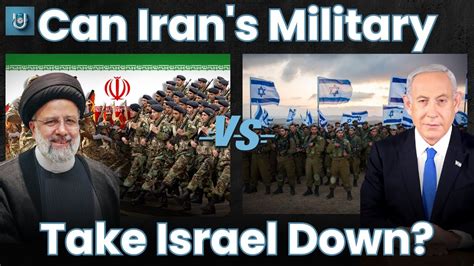 Iran Vs Israel Military Power Iran Israel Conflict Youtube