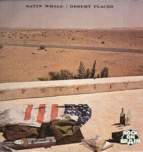 Satin Whale Desert Places Vinyl Discogs