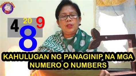 Kahulugan Ng Panaginip Na Numero O Numbers Ibig Sabihin Meaning