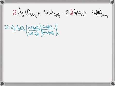 Solved Silver Nitrate Can React In A Double Replacement Reaction With Calcium Chloride If 38