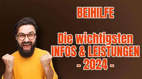 wichtig Infos und Leistungen der Beihilfe Erklärt am Beispiel der