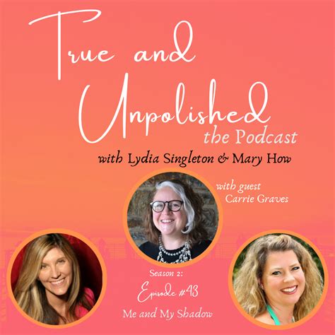 43.5 Me and My Shadow: Uncovering the Hidden Parts of Ourselves by True