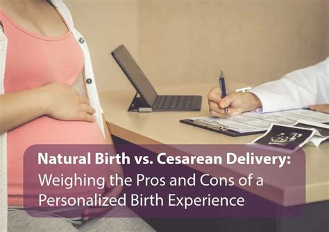 Natural Birth Vs Cesarean Delivery Weighing The Pros And Cons