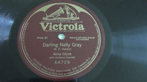 Alma Gluck 78rpm Single 10 Inch Victrola Records 64729 Darling Nelly