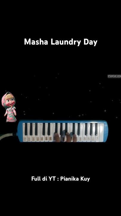 Cover Pianika Lagu Masha Laundry Day Song Of Masha And The Bear Shorts Youtube