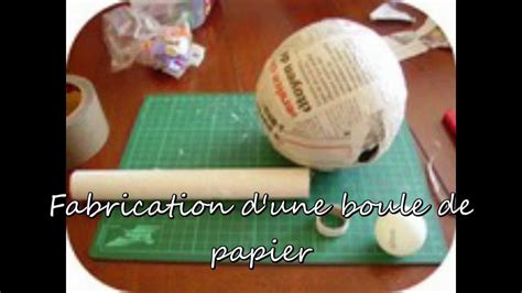 Fabrication Boule De Papier YouTube