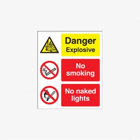 Danger Explosive No Smoking No Naked Lights Signs Safety Sign UK