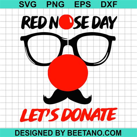 Spectacular Red Nose Day Lest Donate Svg Cut File For Cricut Silhouette Machine Make Craft Handmade