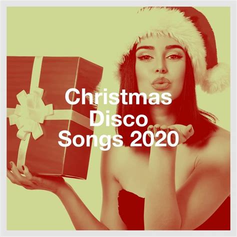 Christmas Disco Songs 2020, Christmas Party - Qobuz