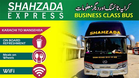 Shahzada Express Kinglong Business Class Bus Karachi To Mansehra