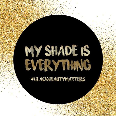 My shade, your shade, our shade is EVERYTHING! 🏿Click the link in our ...