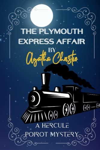 The Plymouth Express By Agatha Christie Illustrated Book A Hercule