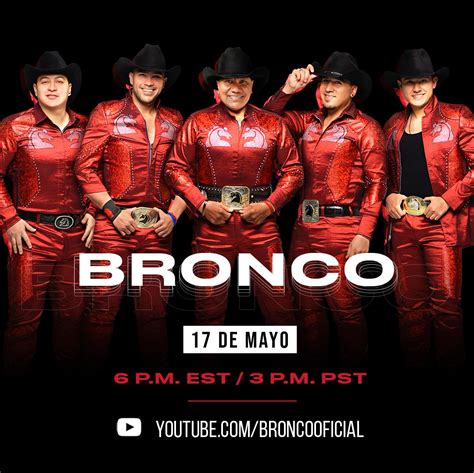 Bronco Ofrecerá Concierto En Vivo En Youtube Wow La Revista