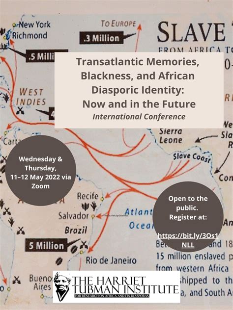 Transatlantic Memories Blackness And African Diasporic Identity Now