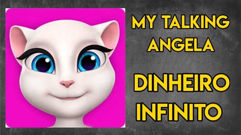 Minha Talking Angela Moddinheiro Infinito Youtube