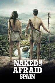Naked And Afraid Spain TV Series