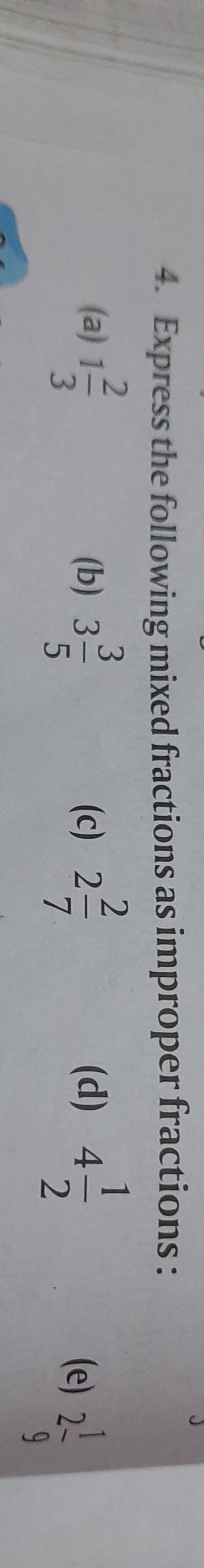 Express The Following Mixed Fractions As Improper Fractions 8r1e2see