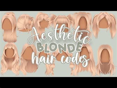 Aesthetic Blonde Hair Codes For Roblox Bloxburg In Cute Blonde