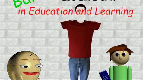 Baldis Basics Education And Learning Youtube