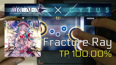 Fracture Ray Chaos Mm Tp Cytus Ii X Arcaea Youtube