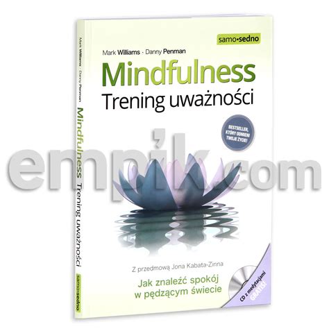 Mindfulness Trening uważności CD Williams Mark Książka w Empik