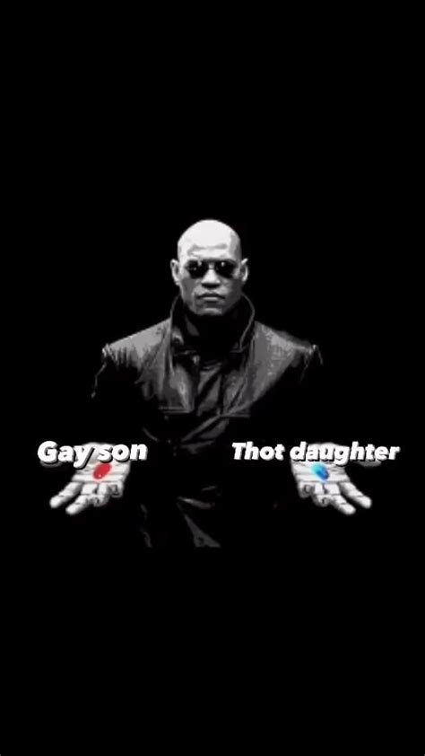 Gay Son Thot Daughter IFunny