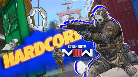 JOGUEM O MODO HARDCORE NO CALL OF DUTY MWIII YouTube
