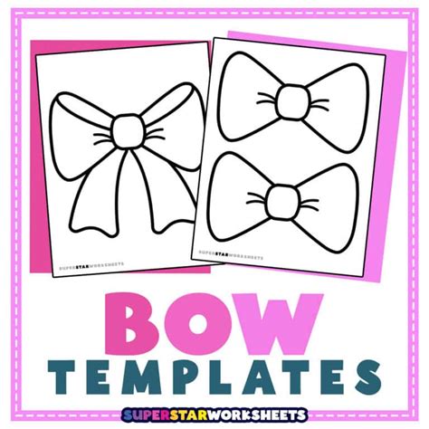 Bow Template - Superstar Worksheets