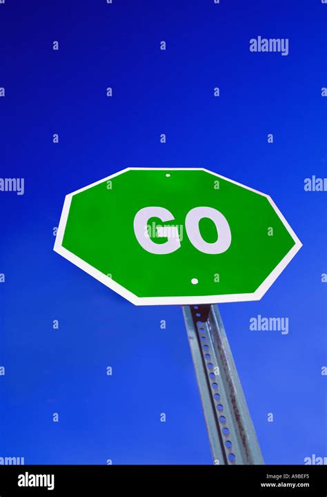 Green Go Traffic Sign Conceptual Stock Photo Alamy
