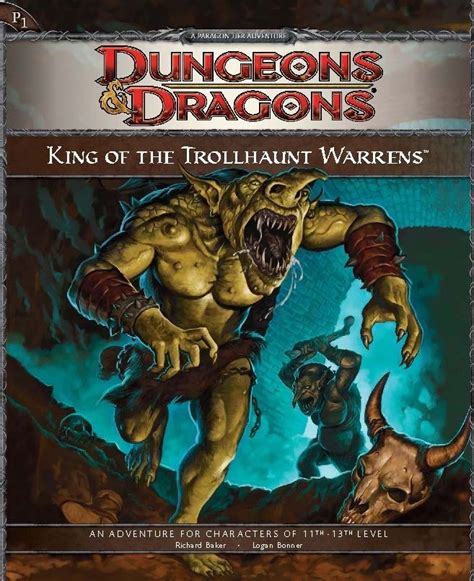 P1 King Of The Trollhaunt Warrens 4e Wizards Of The Coast