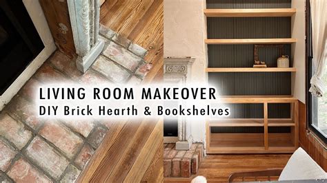 Living Room Makeover Ep Diy Brick Hearth Bookshelves Xo Macenna