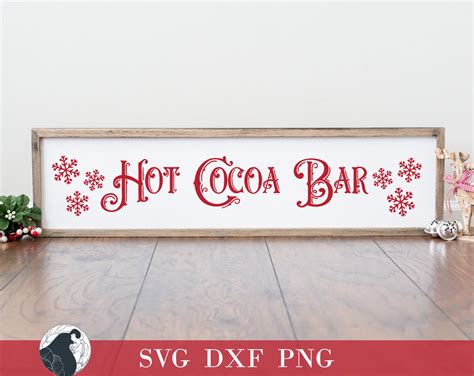 Hot Cocoa Bar Svg Hot Chocolate Svg Winter Cut File Etsy
