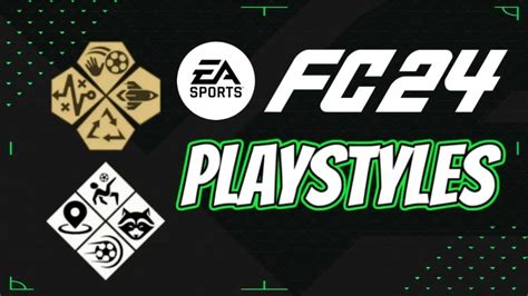 Which Is The Best Playstyle In Ea Sports Fc 24 Playstyles Ranking List