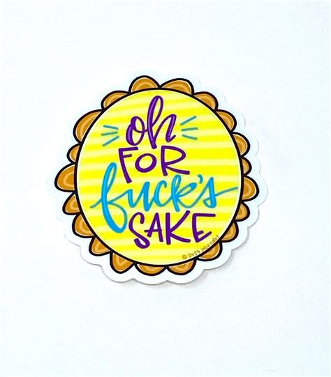 For Fuck S Sake Vinyl Sticker Onthepot