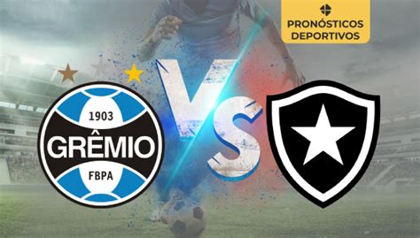 Gremio Vs Botafogo Pron Stico Deportivo De F Tbol Brasileirao