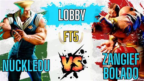 Sf6 👊 Nuckledu Guile Vs Zangief Bolado Zangief 👊 Lobby Ft5 Youtube