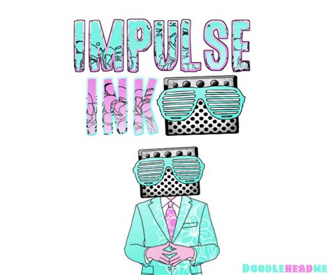 Impulse Ink By Doodleheadme On Deviantart