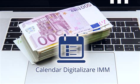 Calendar Digitalizare Imm Perioada De Nscrieri La Fonduri