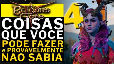 Baldur S Gate Coisas Que Voce Pode Fazer E Provavelmente Nao Sabia