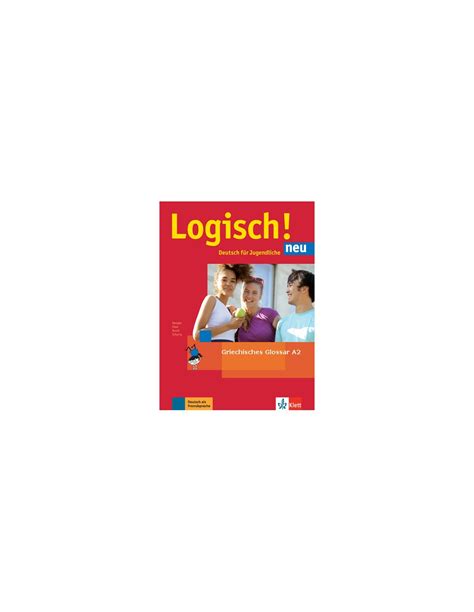 Logisch! neu A2 Griechisches Glossar | Logisch! neu A2 | Klett Hellas