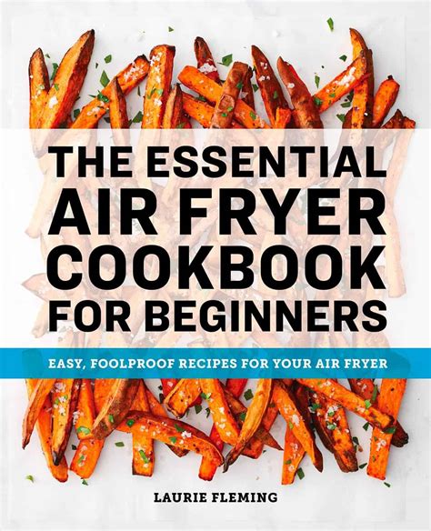 50 Easy Air Fryer Recipes For Beginners Fork To Spoon